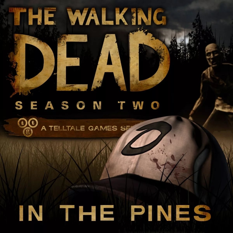 Janel Drewis - In The Pines OST The Walking Dead Game Season 2 Episode 1