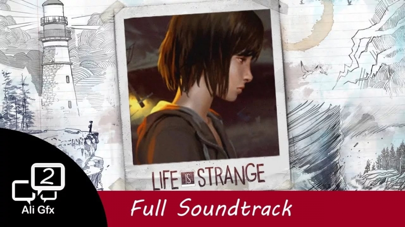 Track 1 OST Life Is Strange, episode V