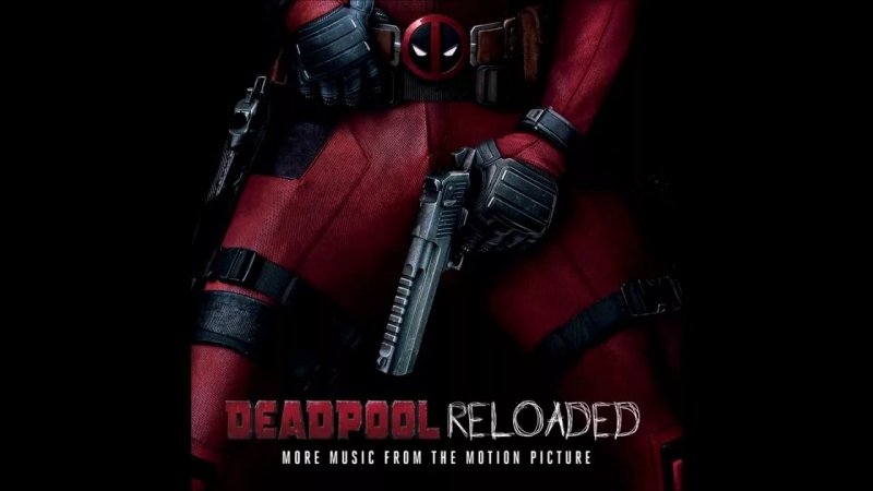 Junkie XL (Deadpool) - Twelve Bullets [OST Дэдпул]