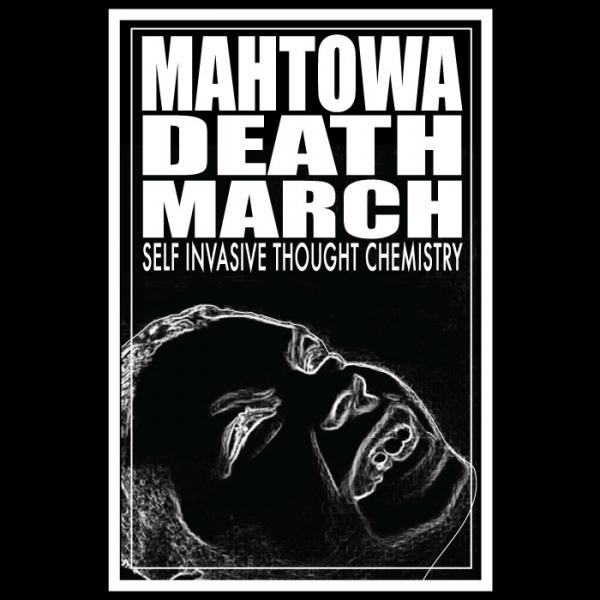 Mahtowa Death March