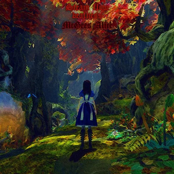 Alice Madness Returns OST Steam flow Remix