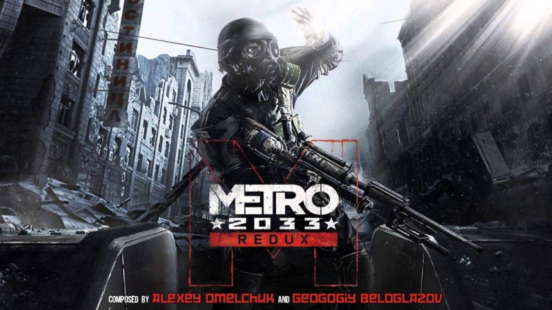 Metro 2033 Redux OST - guitar song w- female vocals