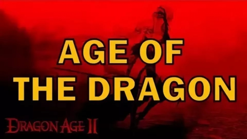 Age of the Dragon The Dragon Age 2 Song