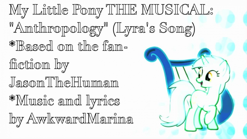 The MUSICAL Anthropology Lyra\'s Song