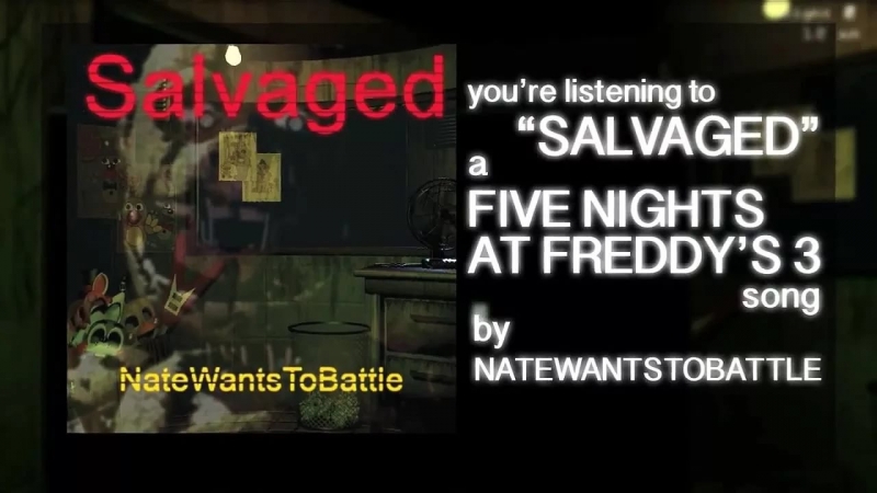 NateWantsToBattle - Salvaged - Five Nights at Freddy's 3 SONG
