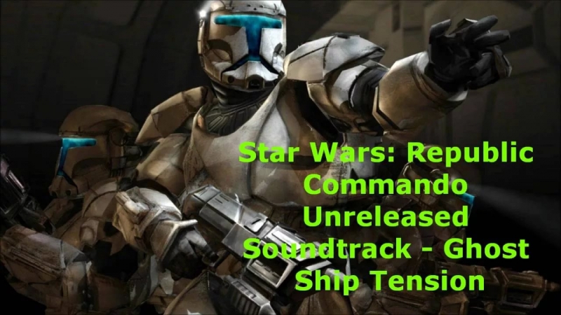 OST Star Wars Republic Commando - Theme Song