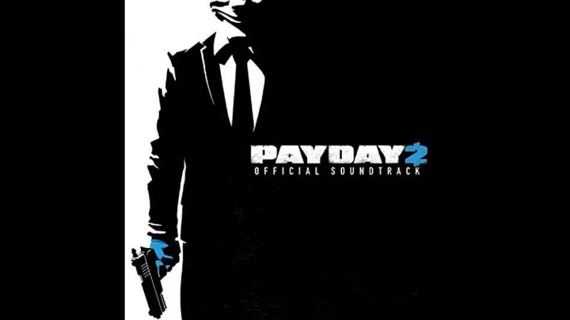 PayDay 2 OST - The Gauntlet