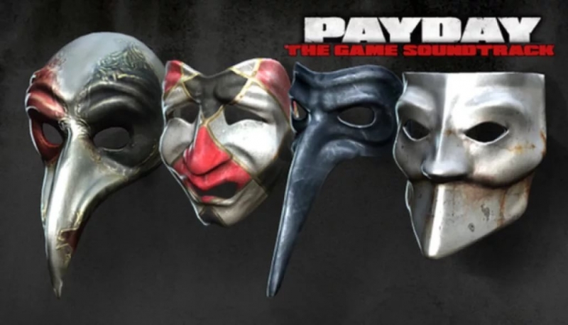 PAYDAY The Heist Soundtrack