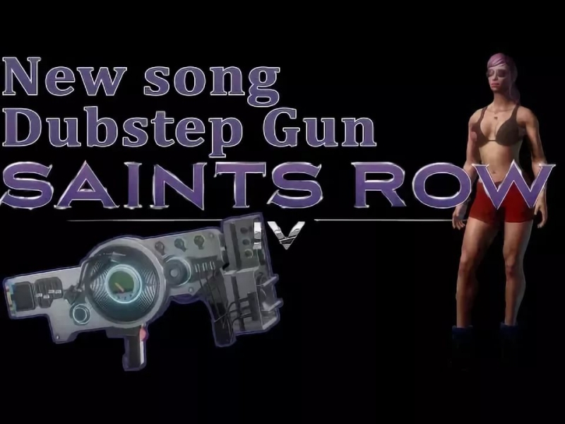 Saints Row 4 - Dubstep Gun 3