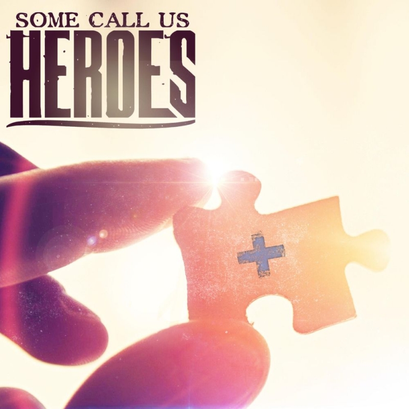 Some Call Us Heroes - Capsized