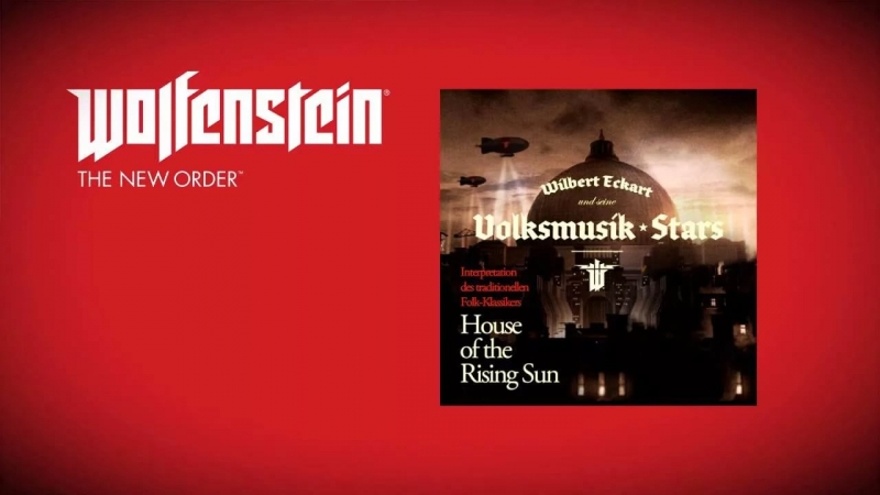 House of Rising Sun Wolfenstein The New Order OST