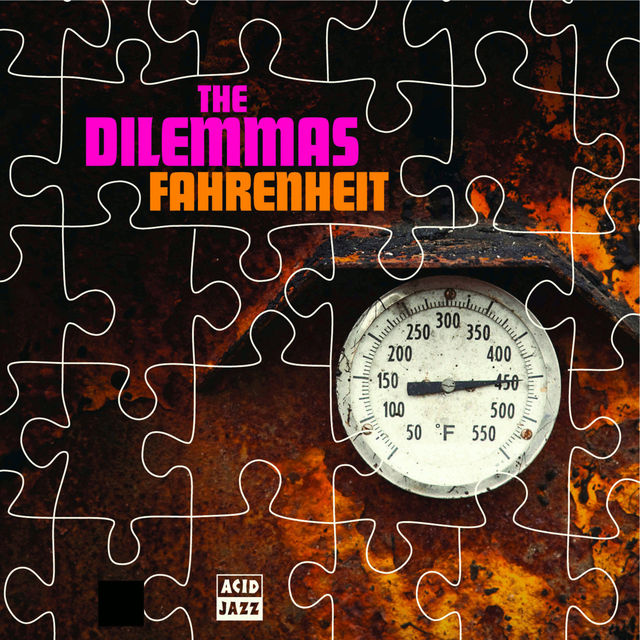 The Dilemma's - Fahrenheit