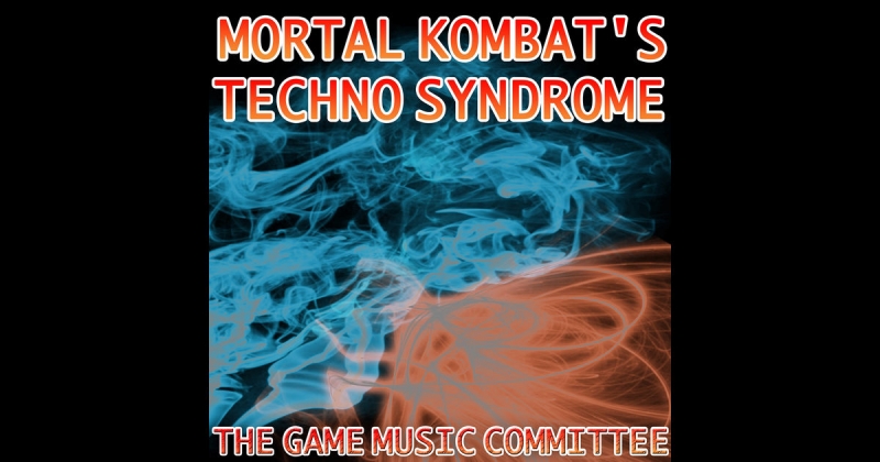 The Game Music Committee - Techno Syndrome From Mortal Kombat [Classical Xtended]