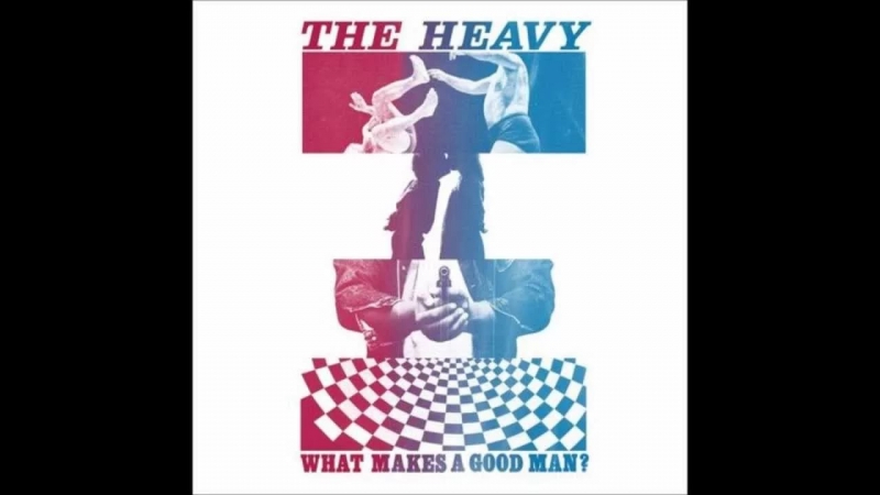 The Heavy - What Makes A Good Man? OST NHL 13