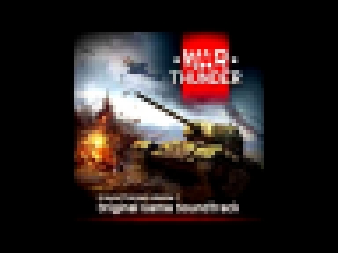 War Thunder Ground Forces Soundtrack Vol.1 - Ode to Fireflies 