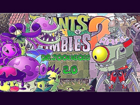 Plants vs Zombies 2 GAMEPLAY: Modern Day DAY 44 Dr.Zoomboss 2.0 