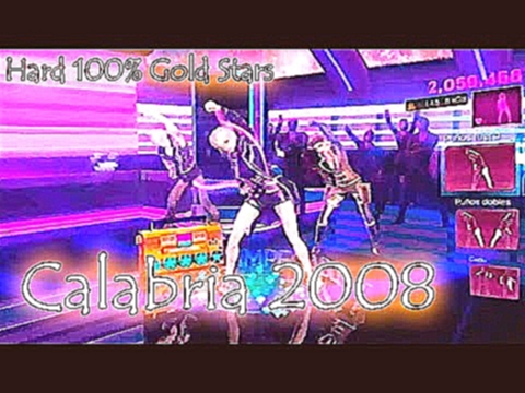 Dance Central 3 - "Calabria 2008" |Hard 100% Gold Stars| 