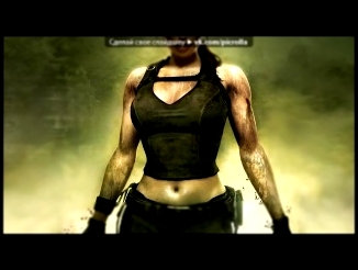 «Tomb Raider» под музыку Tomb Raider: Legend - Main Theme. Picrolla 