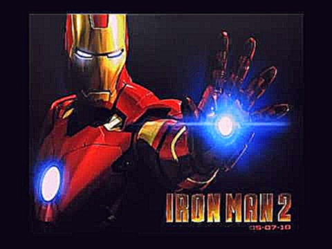 Iron Man 2 Soundtrack [John Debney - Sledgehammer MK1] 