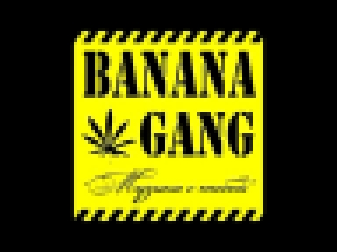 Banana Gang - Gov'No'Rock 