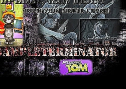 My Talking Tom ft. SampleTerminator - Привет, как дела (Enjoykin Cover) 