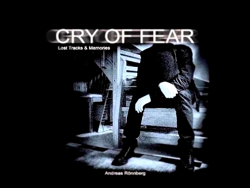 Spin My Mind - Andreas Ronnberg (Cry of Fear: Lost Tracks and Memories) 