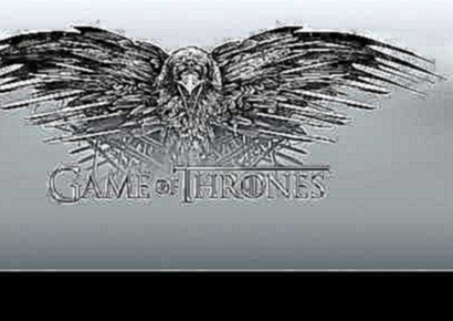 Soundtrack Game of Thrones Season 5 (Theme Song) / Musique de Game of Thrones 