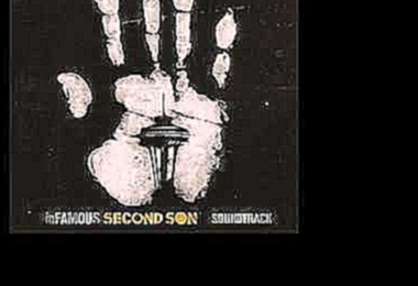 07. Henry Daughtry - Infamous Second Son Soundtrack 