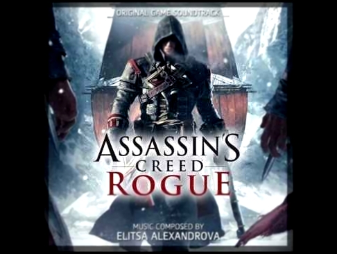Assassin's Creed: Rogue Unreleased Soundtrack - River Valley Viewpoint Synchronized 
