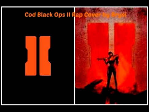 Brysi: Cod Black Ops 2 Rap Cover 