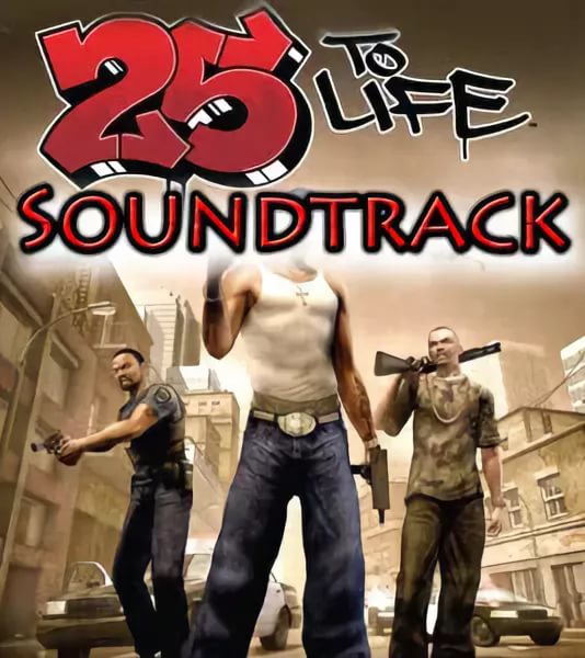 25 to Life - ost