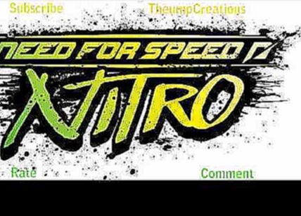 Need For Speed Nitro Soundtrack - Not Thinking Straight 