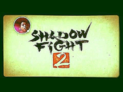 Shadow Fight 2 – 2017-01-21 