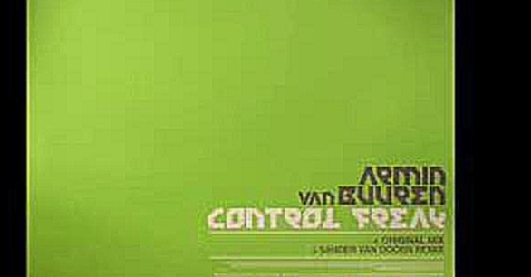 Armin van Buuren - Control Freak (Sander van Doorn Remix) 