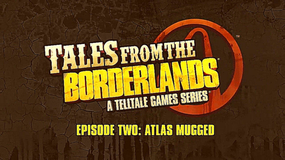 Tales from the Borderlands - Episode 2, 'Atlas Mugged' Trailer 
