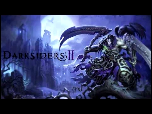 Darksiders 2 OST - Plains of Death [Remix] 