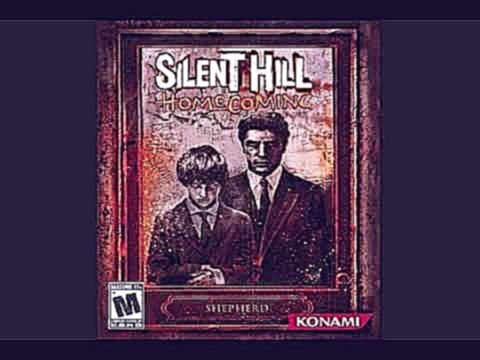 Silent Hill: Homecoming [Music] - This Sacred Line 