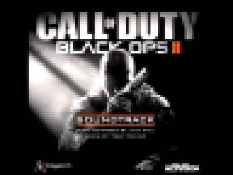 Call Of Duty Black Ops 2 Soundtrack - "Chasing A Ghost" 