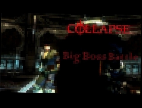 Big Boss Battle - Collapse 