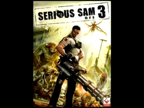 Serious Sam 3  BFE   Boss Music 1 