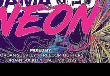 Damaged Records presents Neon - Mixed by Jordan Suckley, Freedom Fighters and Allen & Envy 