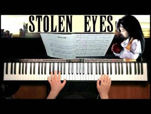 Final Fantasy IX - Stolen Eyes - Piano Solo 