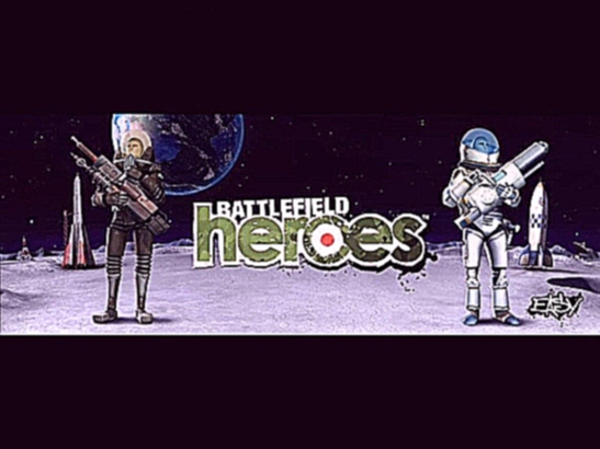 Мой Battlefield heroes + трек "Гонки" из фильма "Большое космическое путишествие"- 2 вариант. 