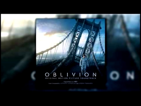 Oblivion Soundtrack ( M83) - 14. Earth 2077 