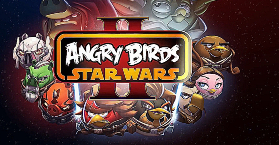 Angry Birds Star Wars 2 — Геймплейное видео 