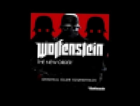 02  Adrift - Wolfenstein: The New Order [Soundtrack] - Michael John Gordon 