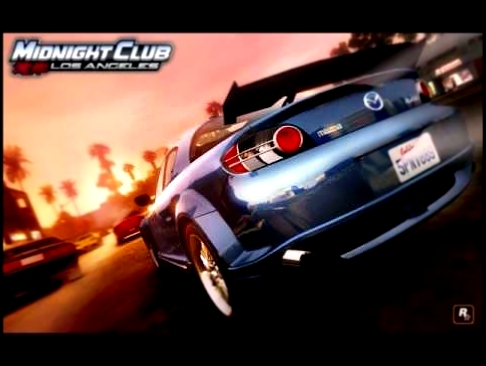 Midnight Club LA Soundtrack-Gangsta Rap Made Me Do It 