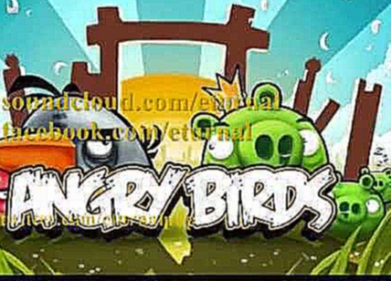 Angry Birds Theme HipHop 