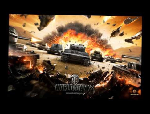 World of Tanks music lobby 4july 