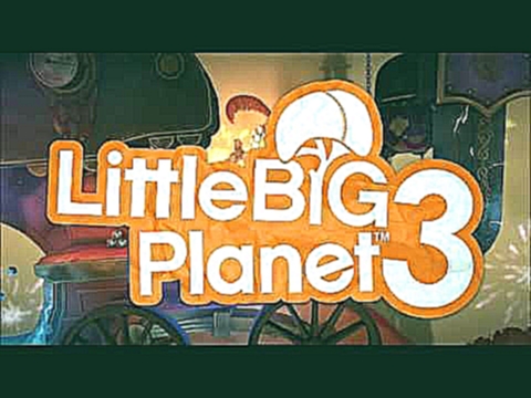 LittleBigPlanet 3 OST - One-Armed Bandit 